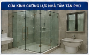 Cửa Kính Cường Lực Tân Phú – Báo Giá, Mẫu Đẹp & Thi Công Trọn Gói 13 cửa kính cường lực nhà tắm tân phú